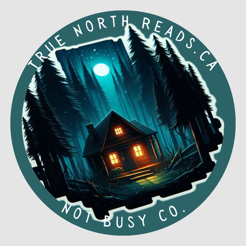 True North Reads - October Theme: Northern Frights